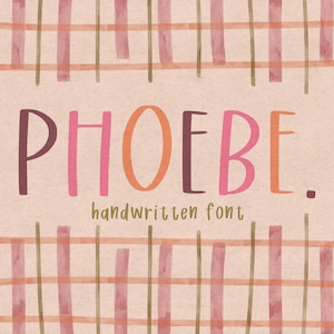 Phoebe Handgeschriebene Schriftart/Instant Download/Schriftarten