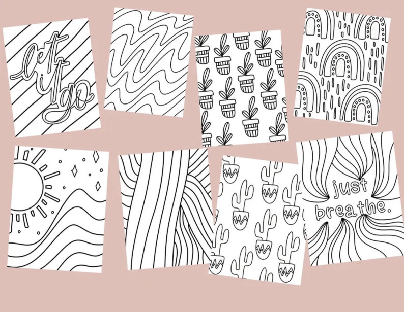 Peut inclure: Huit pages &agrave; colorier imprimables en noir et blanc avec diff&eacute;rents motifs. Les motifs comprennent un soleil et des vagues, un motif de cactus, un motif d'arc-en-ciel, un motif ondul&eacute;, un motif ray&eacute;, un motif de plantes et deux pages avec du texte. Une page dit "let it go" et l'autre dit "just breathe."