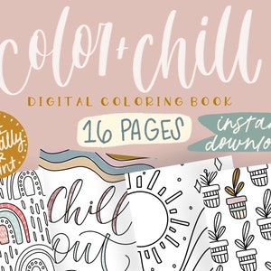 Color And Chill Coloring Book/Digital/Instant Download