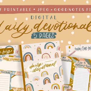 May include: A digital daily devotional planner with five pages. The pages feature a rainbow pattern and prompts for reflection, scripture study, and prayer. The text "daily devotional" is written in brown script on a pink background.