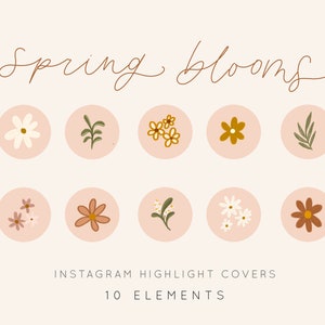 May include: Ten Instagram highlight covers featuring a spring floral theme. The covers feature various floral illustrations in shades of white, brown, yellow, and green.