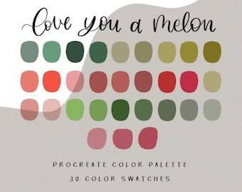 Può includere: Una tavolozza di colori digitale con 30 campioni di colore in tonalità di verde, rosso e rosa. Il testo "Love you a Melon" è in alto nell'immagine. Il testo "Procreate Color Palette" e "30 Color Swatches" è in basso nell'immagine.