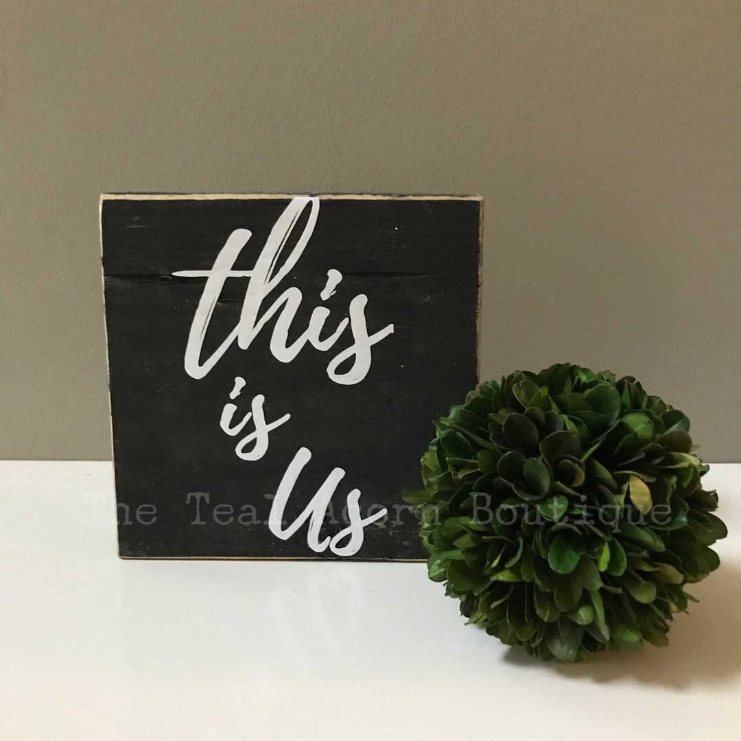 This is Us Wooden Block Sign Family Sign Couple Sign Wedding Gift