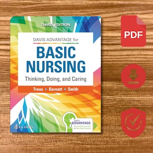 Davis Advantage for Basic Nursing : Thinking, Doing, and Caring