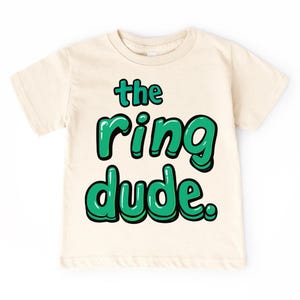 The Ring Dude Shirt – Kleinkind-Hochzeits-T-Shirt – Ringträger-Outfit