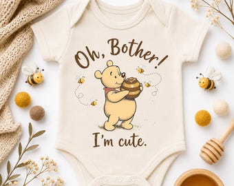 Baby Bear Newborn Bodysuit, "Oh Bother I'm" Onesie