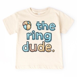 The Ring Dude Shirt – Kleinkind-Hochzeits-T-Shirt – Ringträger-Outfit