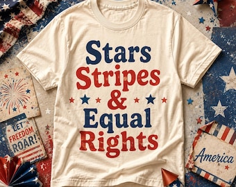 Stars Stripes Equal Rights Shirt, Patriotic Kids Tee, 4th of July Toddler Shirt