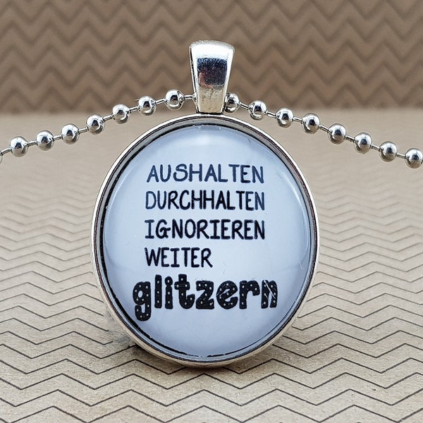 Spruchkette by Perletta 'Aushalten Durchhalten Ignorieren Weiter Glitzern' handmade individualisierbar Geschenke