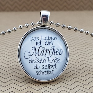 Spruchkette by Perletta 'Das Leben ist ein Märchen dessen Ende du selbst schreibst' handmade individualisierbar Geschenke