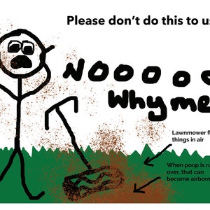 Lawnmower Unhinged Dog Poop Sign with Easy Print-at-Home JPEG