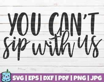 Free Free 173 When I Sip You Sip We Sip Svg SVG PNG EPS DXF File