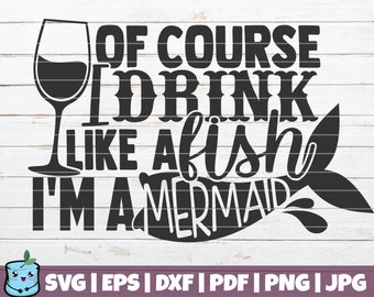 Download Drink Like Fish Svg Etsy