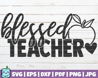 Download Blessed Teacher Svg Etsy