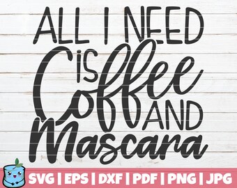Download Coffee Mascara Svg Etsy