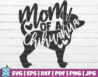 Download Free Chihuahua Mom Svg Etsy SVG Cut Files