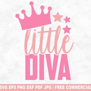 Little Diva SVG-bestand knippen, grappige schattige baby peuter SVG voor Cricut silhouet, pasgeboren slabbetje afdrukbare PNG voor shirts mokken ambachten