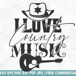J'aime la musique country SVG coupe fichier, amour musique country SVG pour Cricut Silhouette, PNG imprimable Western Southern pour chemises tasses artisanat