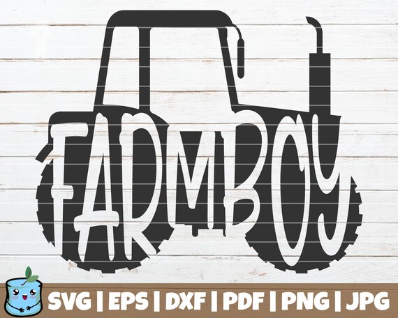 Farm Boy Svg Cut File Commercial Use Instant Download Etsy