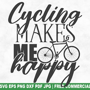 Radfahren macht mich glücklich SVG Schnitt Datei, lustige Radfahren SVG für Cricut Silhouette, Radfahrer Fahrrad druckbare PNG für Shirts Tassen Handwerk