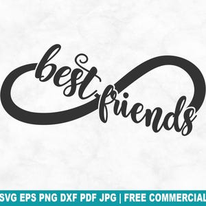 Beste vrienden oneindigheidssymbool SVG-bestand knippen, beste vrienden Bff SVG voor Cricut Silhouette, grappige vriendschap afdrukbare PNG voor shirts mokken ambachten