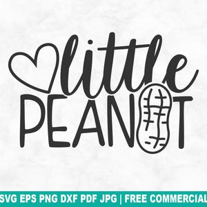 Kleine Erdnuss SVG Schnittdatei, lustige Baby Kleinkind SVG für Cricut Silhouette, Neugeborene Lätzchen druckbare PNG für Shirts Tassen Handwerk