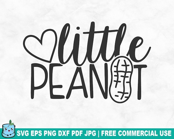 Little Peanut SVG Cut File, Funny Cute Baby Toddler SVG for Cricut Silhouette, Newborn Bib Printable PNG for Shirts Mugs Crafts