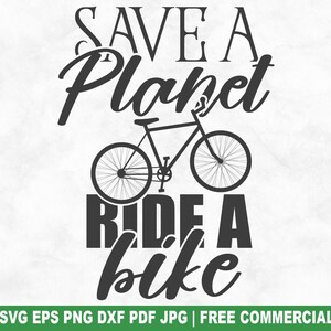 Speichern Sie einen Planeten Fahrt ein Fahrrad SVG-Schnittdatei, lustige Radfahren SVG für Cricut Silhouette, Radfahrer Fahrrad druckbare PNG für Hemden Tassen Handwerk