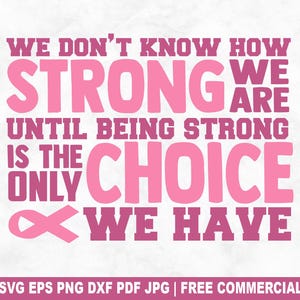 Archivo SVG de corte "La fuerza es la única opción", SVG de concientización sobre el cáncer de mama para Cricut Silhouette, PNG imprimible de lazo rosa para camisetas, tazas y manualidades