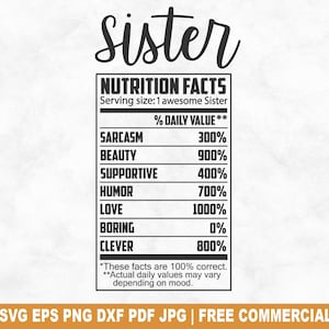 Soeur valeur nutritive SVG coupe fichier, étiquette famille drôle SVG pour Silhouette Cricut, portion PNG imprimable pour chemises tasses artisanat