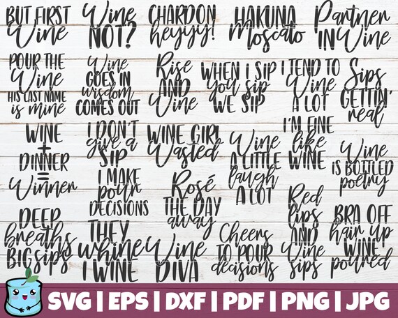 Download Wine Sayings Svg Bundle Wine Svg Cut Files Commercial Use Etsy