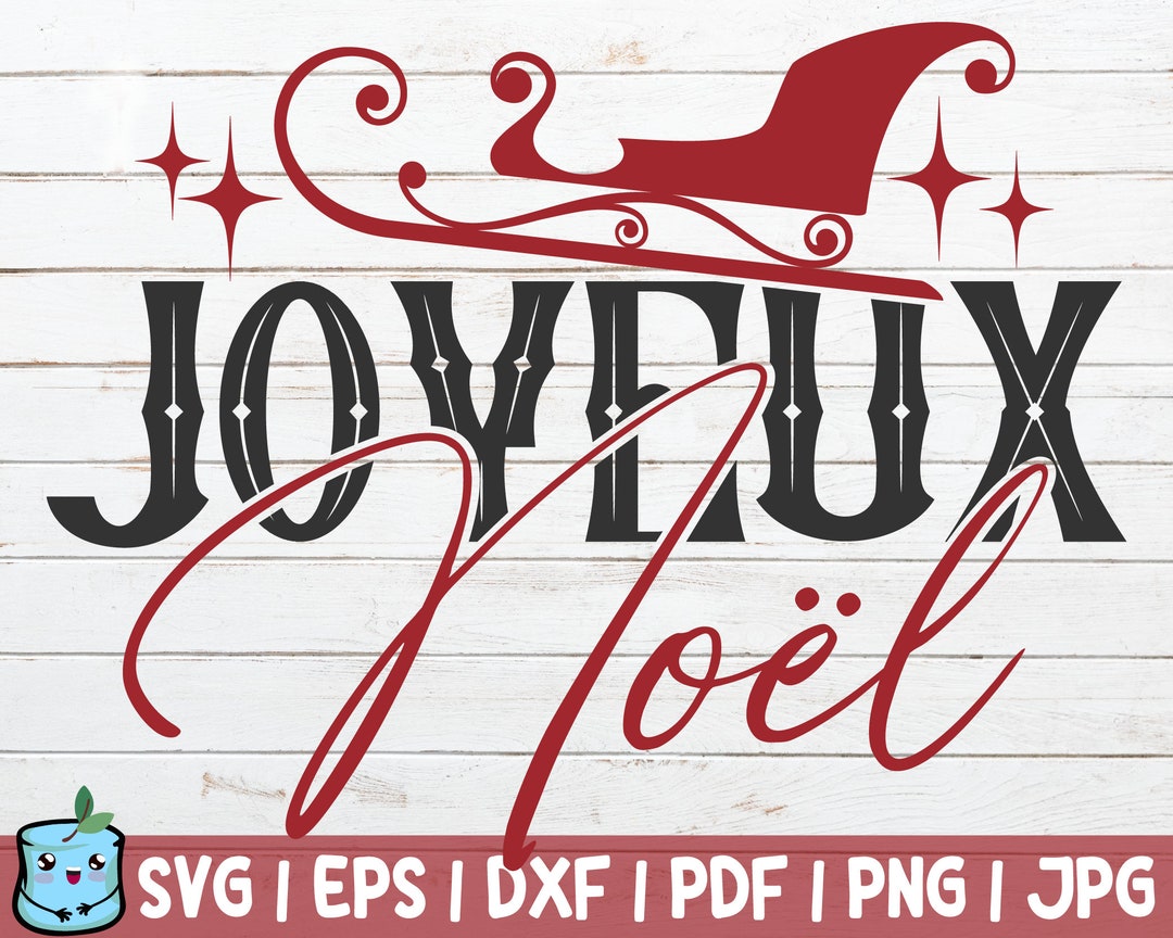 Joyeux Noel SVG Cut File Commercial Use Instant Download French