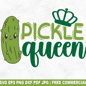 File di taglio SVG "Pickle Queen", divertente file SVG con umorismo sui sottaceti kawaii per Cricut Silhouette, PNG stampabile per magliette, tazze e creazioni artigianali.