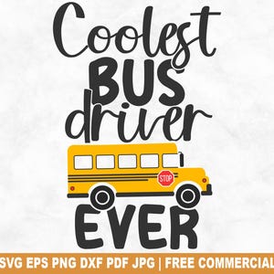 最高にクールなバス運転手のSVGカットファイル、クリカットシルエットに最適なスクールバス運転手のSVG、シャツやマグカップ、クラフトに使える面白いスクールバスのPNG印刷可能ファイル