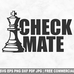 Échec et mat fichier SVG coupe, joueur d'échecs jeu de société SVG pour Cricut Silhouette, échec et mat drôle imprimable PNG pour créations de chemises, tasses