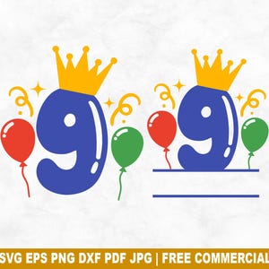 Ballons d'anniversaire n° 9 SVG coupe fichier, 9 ans SVG pour Silhouette Cricut, anniversaire Split monogramme PNG imprimable pour chemises tasses artisanat
