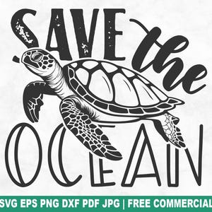 Save The Ocean SVG Cut File, Sea Turtle Rescue SVG for Cricut Silhouette, Ocean Sea Life Printable PNG for Shirts Mugs Crafts