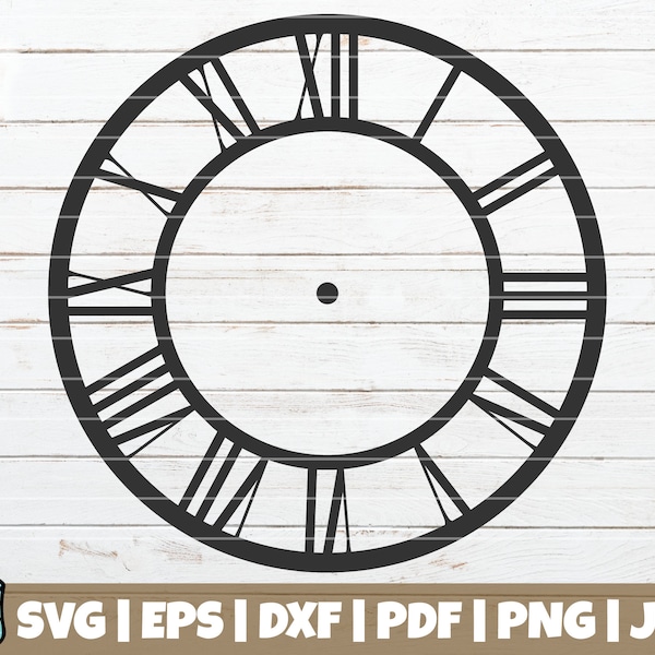 Clock Face SVG Cut File | commercial use | instant download | printable vector clip art | Clock face template | Stencil | Roman Numbers