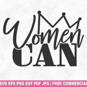 Frauen können SVG Schnittdatei, freche Mädchen Power SVG für Cricut Silhouette, starke Frau druckbare PNG für Hemden Tassen Handwerk