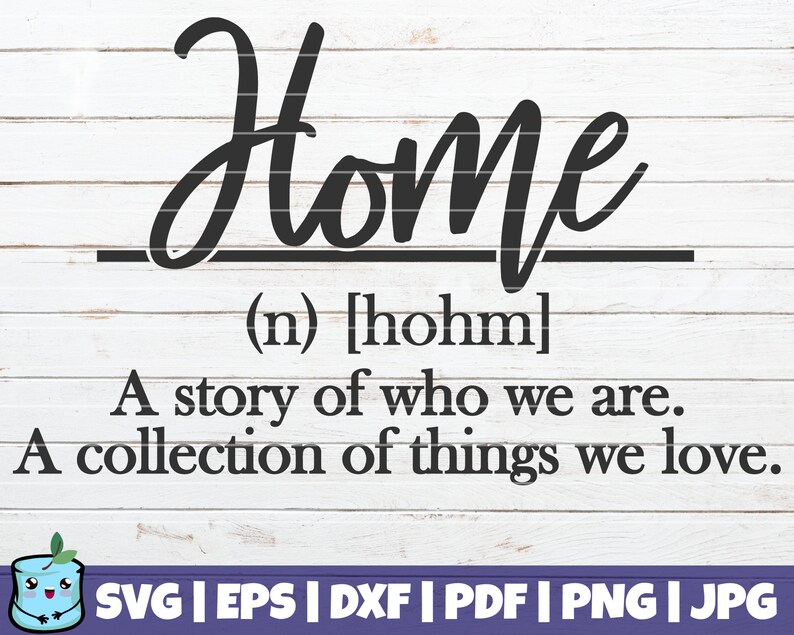 Free Free 290 Home Definition Svg SVG PNG EPS DXF File