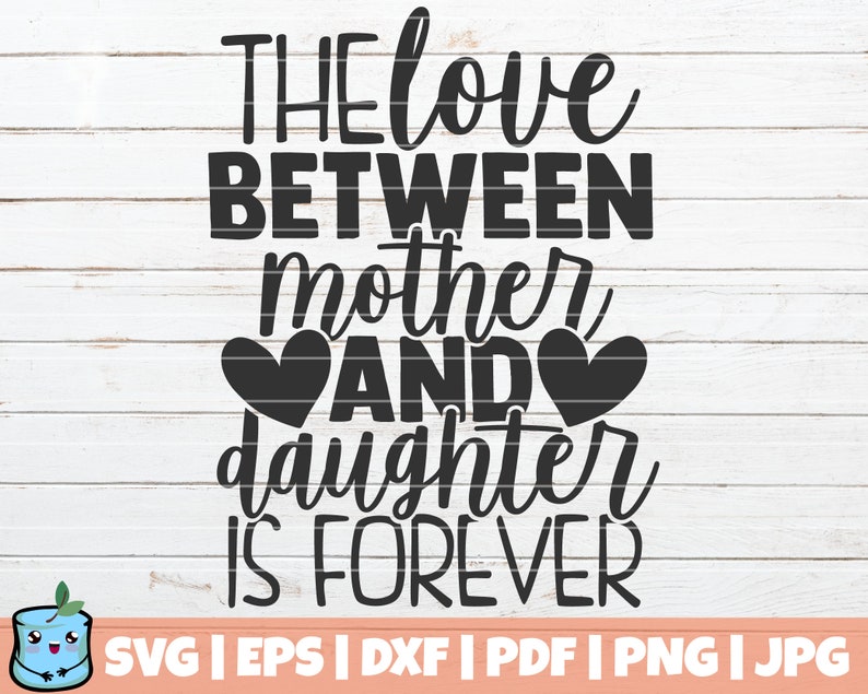 Free Free Mom And Daughter Svg 414 SVG PNG EPS DXF File