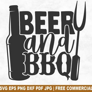 Beer And Bbq SVG Cut File, Funny Grill Barbecue Bbq SVG for Cricut Silhouette, Grilling Smoker Printable PNG for Shirts Mugs Crafts