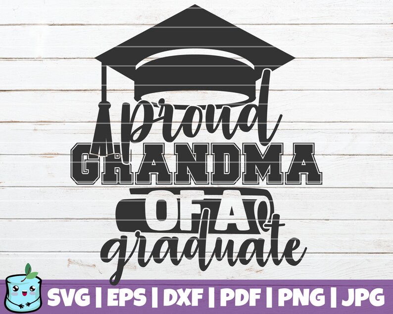Download Commercial Use Family Graduation Shirt Print Printable Vector Clip Art Proud Grandma Of A Graduate Svg Cut File Instant Download Clip Art Art Collectibles Deshpandefoundationindia Org