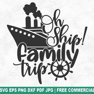 Family Trip SVG Cut File, Cruising Sailing Vacation SVG for Cricut Silhouette, Summer Boat Trip Printable PNG for Shirts Mugs Crafts