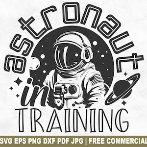 Astronaut in opleiding gesneden SVG-bestand, aspirant astronaut kosmonaut SVG voor Cricut Silhouette, Cosmos Universe PNG voor shirts mokken ambachten
