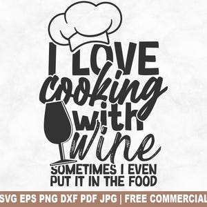Arquivo de corte SVG "Eu amo cozinhar com vinho", avental de cozinha engraçado SVG para silhueta Cricut, vovó PNG para impressão em camisetas, canecas e artesanato
