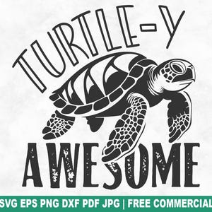 Turtle-y Awesome SVG Cut File, Sea Turtle Rescue SVG for Cricut Silhouette, Ocean Sea Life Printable PNG for Shirts Mugs Crafts