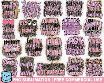 Sassy Sublimation Bundle | Sassy Sublimation Designs | Funny Sarcastic Quote | Sublimation PNG | Mom Life Shirt