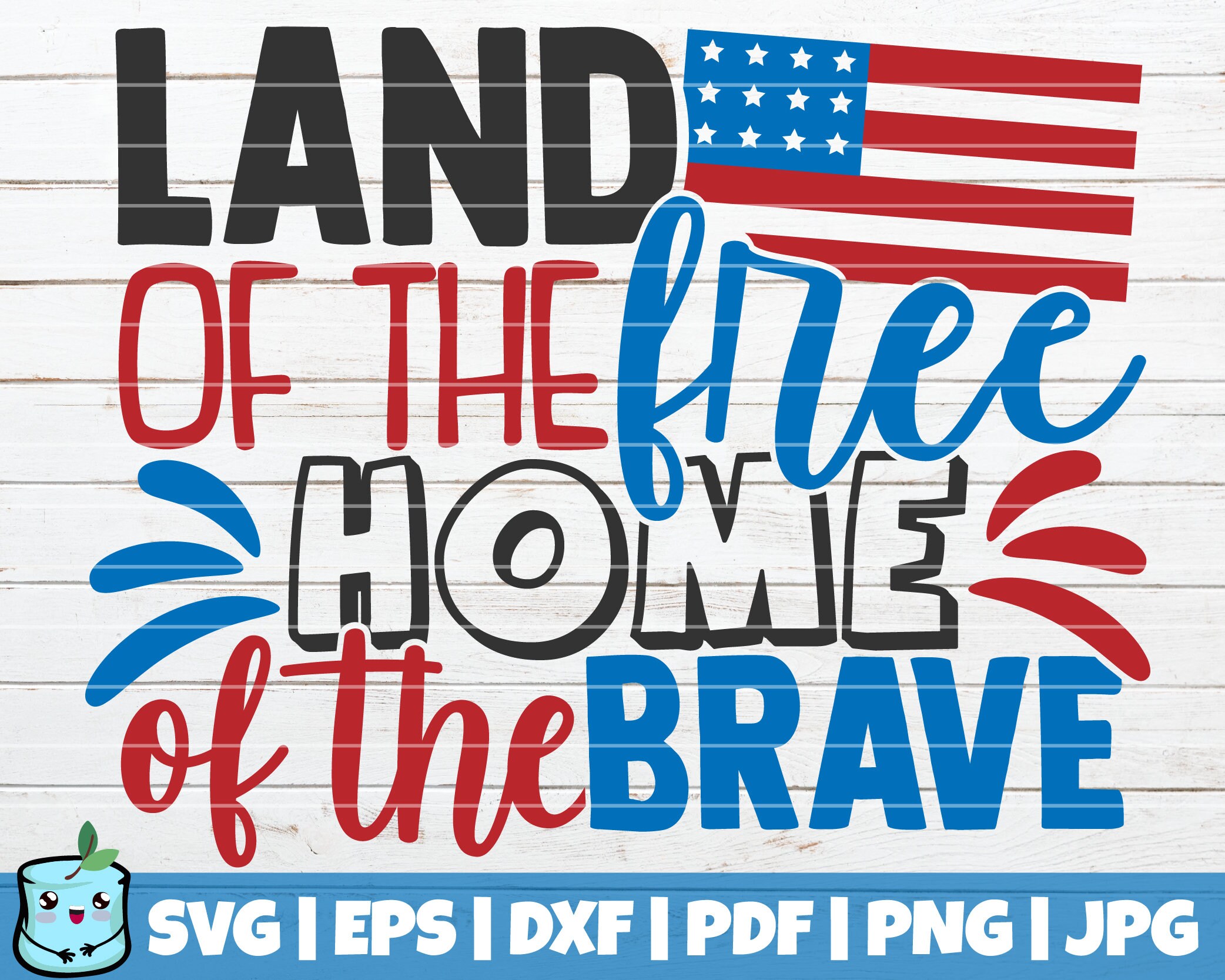 Land Of The Free Home Of The Brave SVG Cut File commercial Etsy