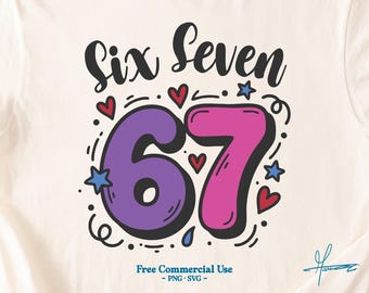 Pink Girly Six Seven 67 PNG SVG Cut File, Funny Viral Meme 67 Svg for Cricut Silhouette, Trendy Printable Png for Shirts Mugs Crafts